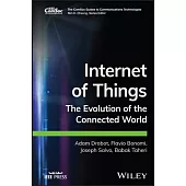 Internet of Things: The Evolution of the Connected World