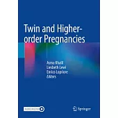 Twin and Higher-Order Pregnancies