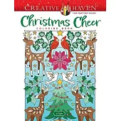 Creative Haven Christmas Cheer Coloring Book