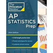 Princeton Review AP Statistics Prep, 2024: 5 Practice Tests + Complete Content Review + Strategies & Techniques