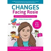 Changes Facing Rosie