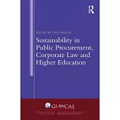 Sustainability in Public Procurement, Corporate Law and Higher Education