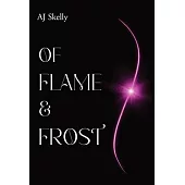 Of Flame & Frost