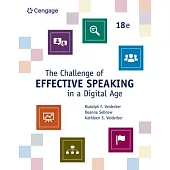 The Challenge of Effective Speaking in a Digital Age, Loose-Leaf Version