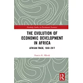 The Evolution of Economic Development in Africa: African Trade, 1948-2017