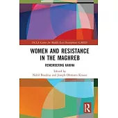 Women and Resistance in the Maghreb: Remembering Kahina
