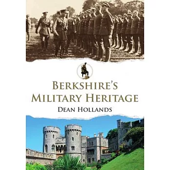 Berkshire’s Military Heritage
