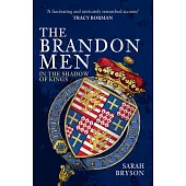 The Brandon Men: In the Shadow of Kings