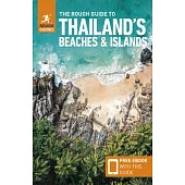 The Rough Guide to Thailand’s Beaches & Islands (Travel Guide with Free Ebook)