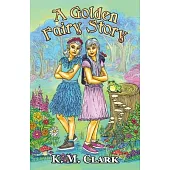 A Golden Fairy Story