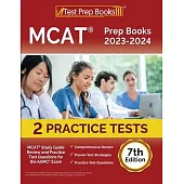 MCAT Prep Books 2023-2024: MCAT Study Guide Review and Practice Test Questions for the AAMC Exam [7th Edition]