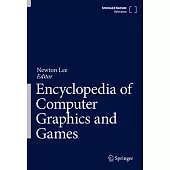 Encyclopedia of Computer Graphics and Games