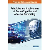 Principles and Applications of Socio-Cognitive and Affective Computing