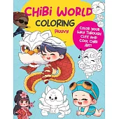 Chibi World Coloring: Color Your Way Through Cute and Cool Chibi Art!