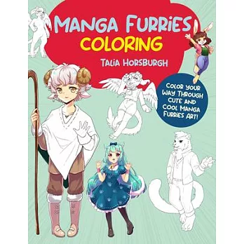 Manga Furries Coloring: Color Your Way Through Cute and Cool Manga Furries Art!