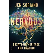 Nervous: Essays