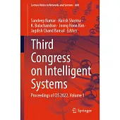 Third Congress on Intelligent Systems: Proceedings of Cis 2022, Volume 1
