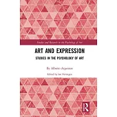 Art and Expression: Studies in the Psychology of Art