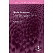 The Limbo People: A Study of the Constitution of the Time Universe Among the Aged