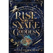 Rise of the Snake Goddess (a Samantha Knox Novel, Book 2)