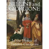 Bellini and Giorgione: In the House of Contarini