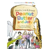Sharon, Lois and Bram’s Peanut Butter and Jelly