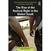 The Rise of the Radical Right in the Global South