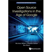 Open Source Investigations in the Age of Google