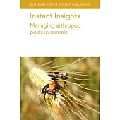 Instant Insights: Managing Arthropod Pests in Cereals