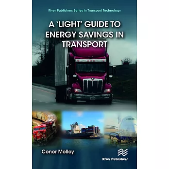 A ’Light’ Guide to Energy Savings in Transport
