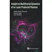Insight on Multifractal Dynamics of Ns-Laser Produced Plasmas