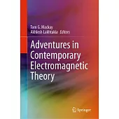 Contemporary Electromagnetic Theory