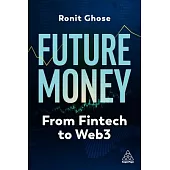 Future Money: From Fintech to Web3