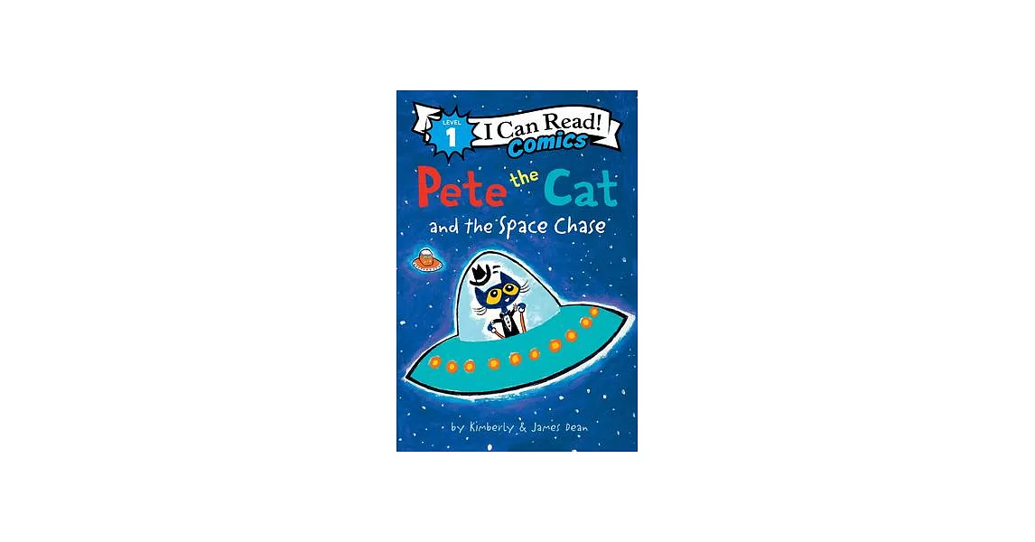 Pete the Cat and the Space Chase（I Can Read Comics Level 1） | 拾書所