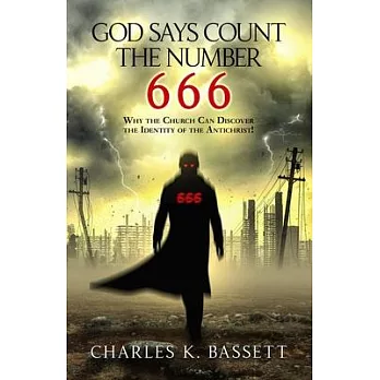 博客來-God Says Count the Number 666: Why the Church Can Discover the ...