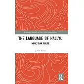 The Language of Hallyu: More Than Polite
