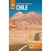 The Rough Guide to Chile (Travel Guide with Free Ebook)