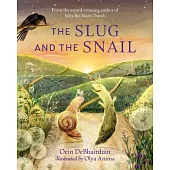 The Slug and the Snail