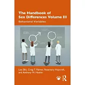 The Handbook of Sex Differences Volume III Behavioral Variables