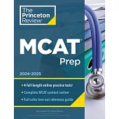 Princeton Review MCAT Prep, 2024-2025: 4 Practice Tests + Complete Content Coverage