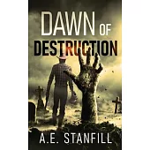 Dawn Of Destruction
