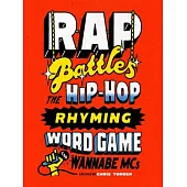 Rap Battles: A Hip-Hop Themed Rhyming Word Game