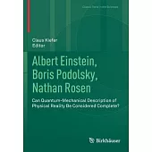 Albert Einstein, Boris Podolsky, Nathan Rosen: Can Quantum-Mechanical Description of Physical Reality Be Considered Complete?