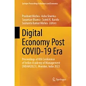 Digital Economy Post Covid-19 Era: Proceedings of 8th Conference of Indian Academy of Management (Indam2023), Mumbai, India 2023