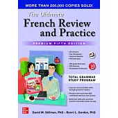The Ultimate French Review and Practice, 5th Ed.