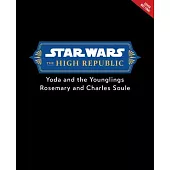 Star Wars: The High Republic: Yoda and the Younglings