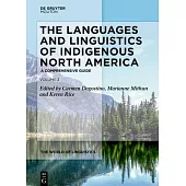 The Languages and Linguistics of Indigenous North America: A Comprehensive Guide, Vol. 2