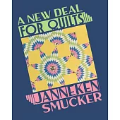 A New Deal for Quilts