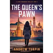The Queen’s Pawn: A Jayne Robinson Thriller, Book 4