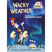 Wacky Weather: All about Odd Weather Events